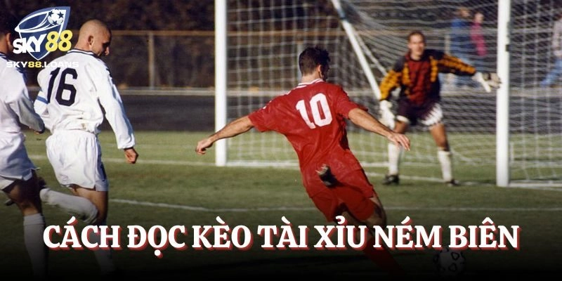 Cách đọc kèo nên biết khi tham gia